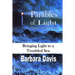 Parables of Light: Bringing Light to a Troubled Sea