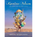 The Genius of Islam: How Muslims Made the Modern World