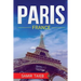 Paris, France, The Best Travel guide with pictures, maps, tips from a Parisian!: Paris travel guide (Paris, France Travel, Travel to Paris, Travel, Pa