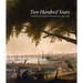 Two Hundred Years: The Historical Society of Pennsylvania, 1824-2024