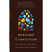 Winsome Conviction: Disagreeing Without Dividing the Church