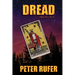 Dread: A Speculative Novel