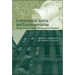 Environmental Justice and Environmentalism: The Social Justice Challenge to the Environmental Movement
