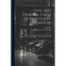 Civil And Criminal Codes Of Practice Of Kentucky: With Notes Of Decisions Of The Court Of Appeals. Amendments And Acts Relating To The Codes To July,