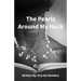 The Pearls Around My Neck