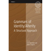 Grammars of Identity / Alterity: A Structural Approach