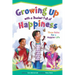Growing Up with a Bucket Full of Happiness: Three Rules for a Happier Life