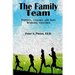 The Family Team: Parents, Coaches and Kids Working Together