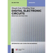 Digital Electronic Circuits: Principles and Practices