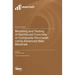 Modeling and Testing of Reinforced Concrete or Composite Structures Using Advanced New Materials