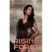 Rising Force: A Rising Realm Epic Fantasy Novella