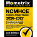 NCMHCE Secrets Study Guide 2026-2027 - Exam Review and NCMHCE Practice Test for the National Clinical Mental Health Counseling Examination: [2nd Editi
