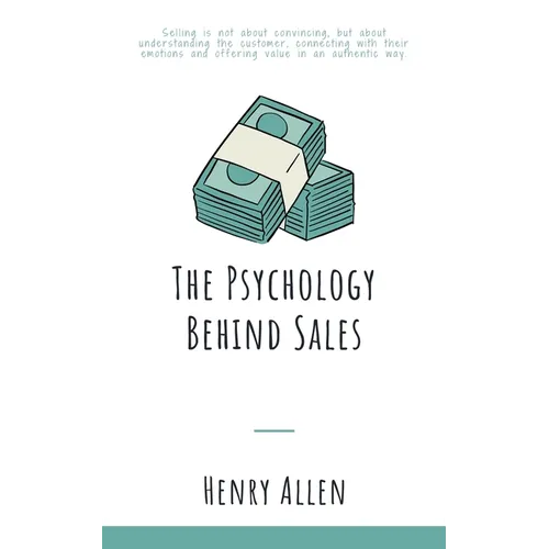 The Psychology Behind Sales