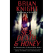 Sex, Death, & Honey