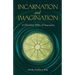 Incarnation and Imagination: A Christian Ethic of Ingenuity