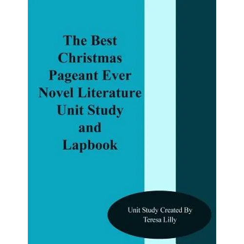 The Best Christmas Pageant Ever Novel Literature Unit Study and Lapbook