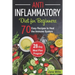 Anti-Inflammatory Diet for Beginners: 70 Easy Recipes to Heal the Immune System & 28-Day Meal Plan Program
