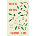 When News Breaks: A Memoir of Love and War