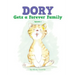 Dory Gets a Forever Family: Episode 1
