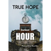 True Hope Darkest Hour
