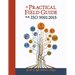A Practical Field Guide for ISO 9001: 2015