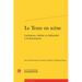 Le Texte En Scene: Litterature, Theatre Et Theatralite a la Renaissance