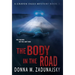 The Body in the Road: The Body