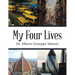 My Four Lives