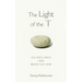 The Light of the I: Guidelines for Meditation