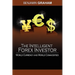 The Intelligent Forex Investor: World Currency and World Commodities