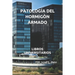 Patología del Hormigón Armado: Libros Universitarios