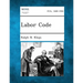 Labor Code
