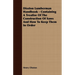 Disston Lumberman Handbook - Containing a Treatise of the Construction of Saws and How to Keep Them in Order