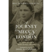 A Journey to Mecca and London: The Travels of an Indian Muslim Woman, 1909-1910