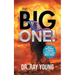 The Big One!: How to Anticipate and Survive the Coming Economic Mega-Crash