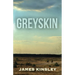 Greyskin