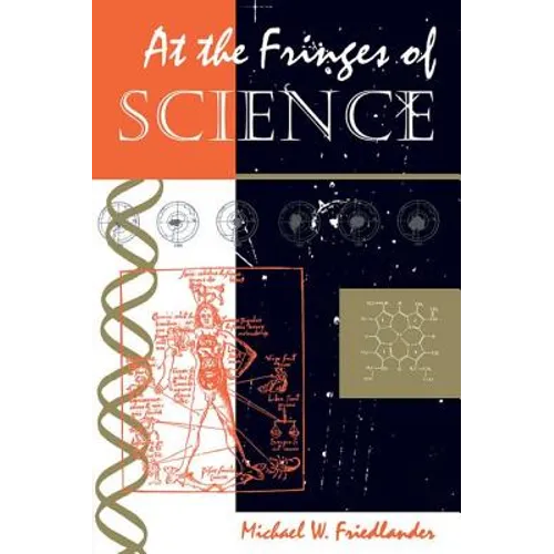 At The Fringes Of Science