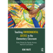 Teaching Environmental Justice in the Elementary Classroom: Entry Points for Equity Across the K-5 Curriculum