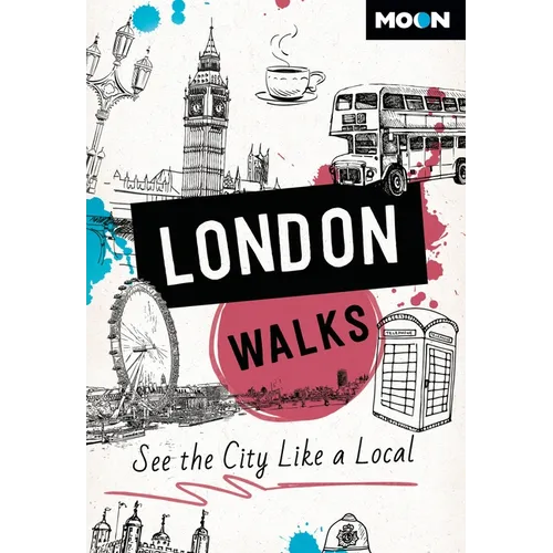 Moon London Walks: See the City Like a Local