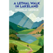 A Lethal Walk in Lakeland