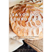 Savoring Sourdough: A Beginner's Guide to Sourdough Starters and Breads