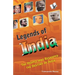 Legends of India