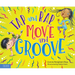 Tap and Rap, Move and Groove