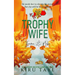 Trophy Wife
