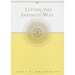 Living the Infinite Way