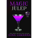 Magic Julep