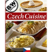 Czech Cuisine B/W: Cookbook of Traditional Czech Cuisine