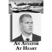 An Aviator At Heart