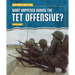 What Happened During the TET Offensive?
