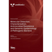 Molecular Detection, Characterization, Antimicrobial Resistance and Genomic Epidemiology of Pathogenic Bacteria